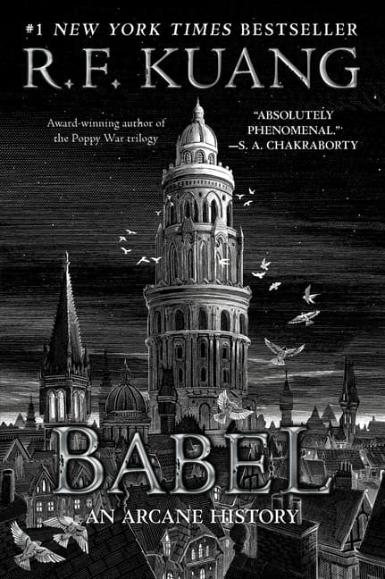 Babel: Or the Necessity of Violence: An Arcane History of the Oxford Translators' Revolution cover