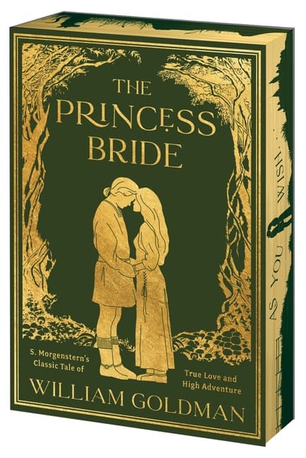 The Princess Bride Deluxe Limited Edition: S. Morgenstern's Classic Tale of True Love and High Adventure cover