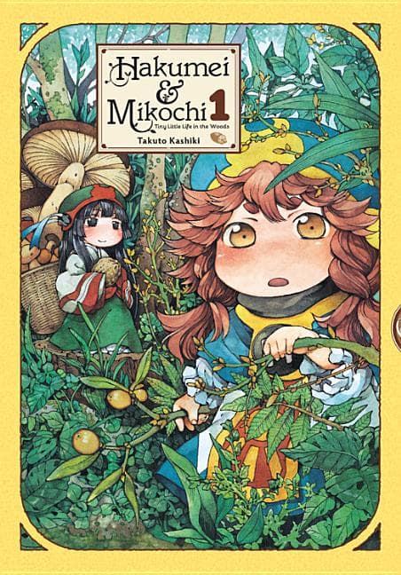 Hakumei & Mikochi: Tiny Little Life in the Woods, Vol. 1: Volume 1