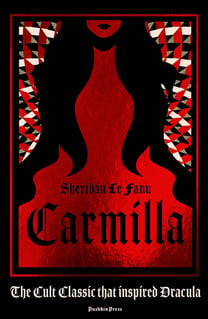 Carmilla by Sheridan Le Fanu