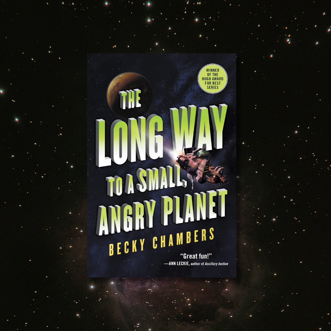 The Long Way to a Small, Angry Planet cover