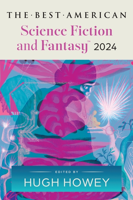 The Best American Science Fiction and Fantasy 2024 cover