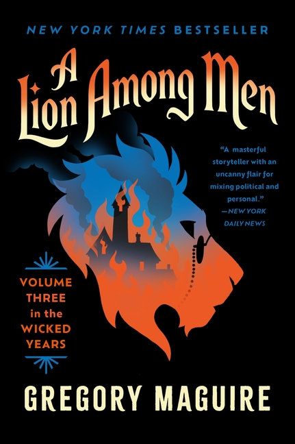 A Lion Among Men: Volume Three in the Wicked Years cover