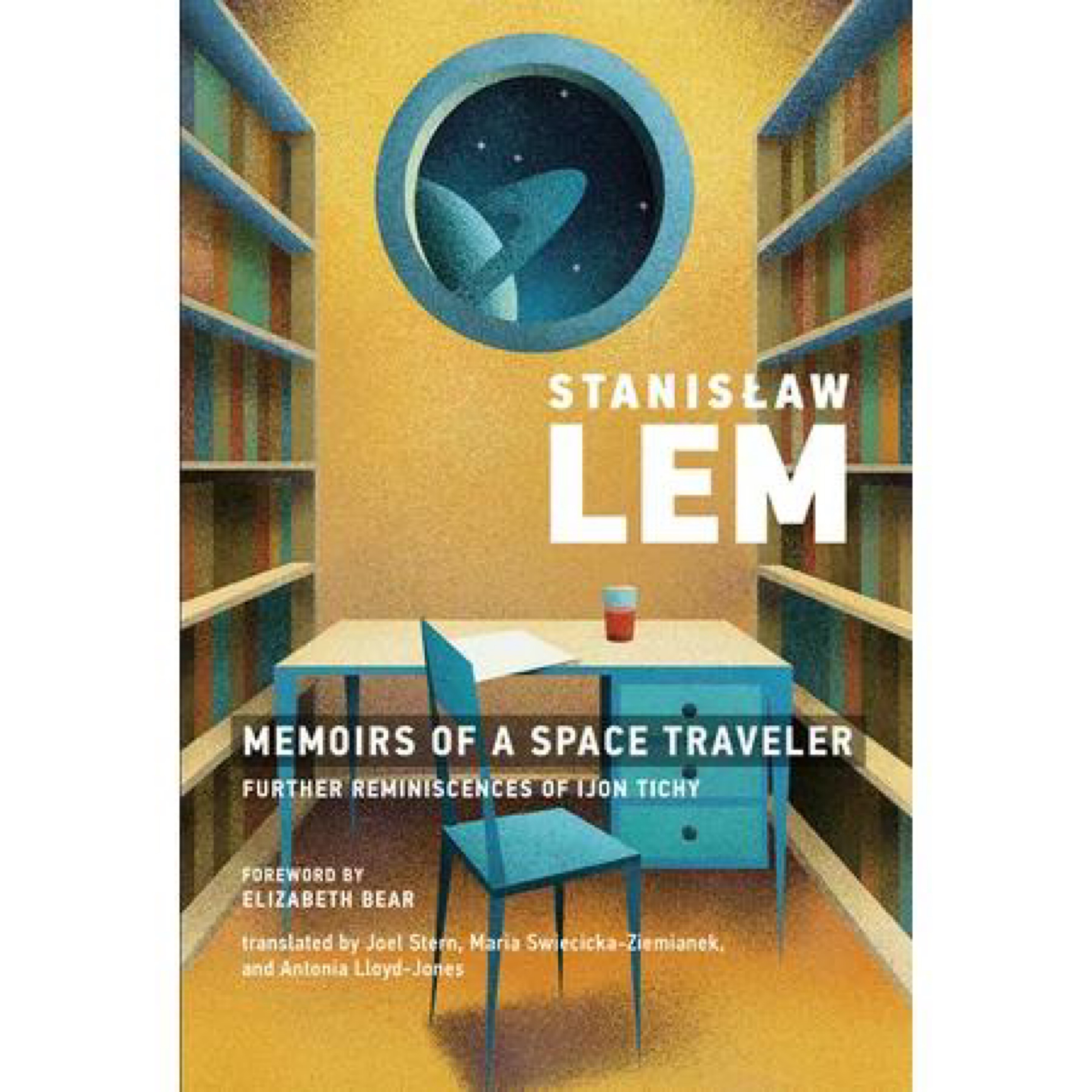 Memoirs of a Space Traveler: Further Reminiscences of Ijon Tichy cover