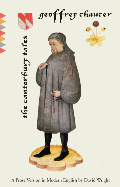 The Canterbury Tales: The Canterbury Tales: A Prose Version in Modern English cover