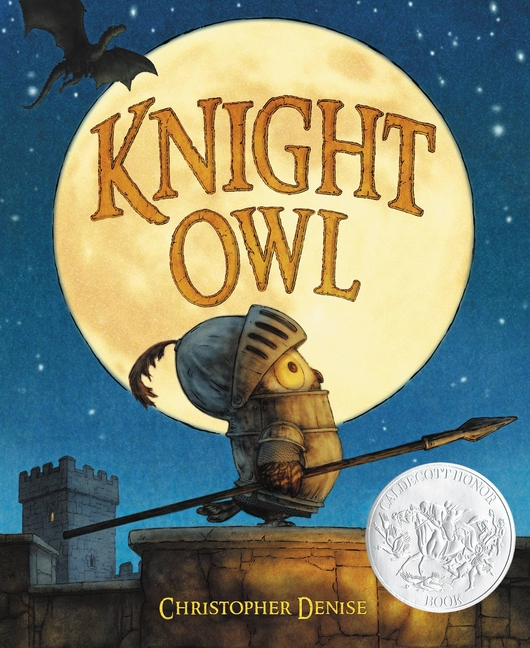 Knight Owl (Caldecott Honor Award Winner) cover
