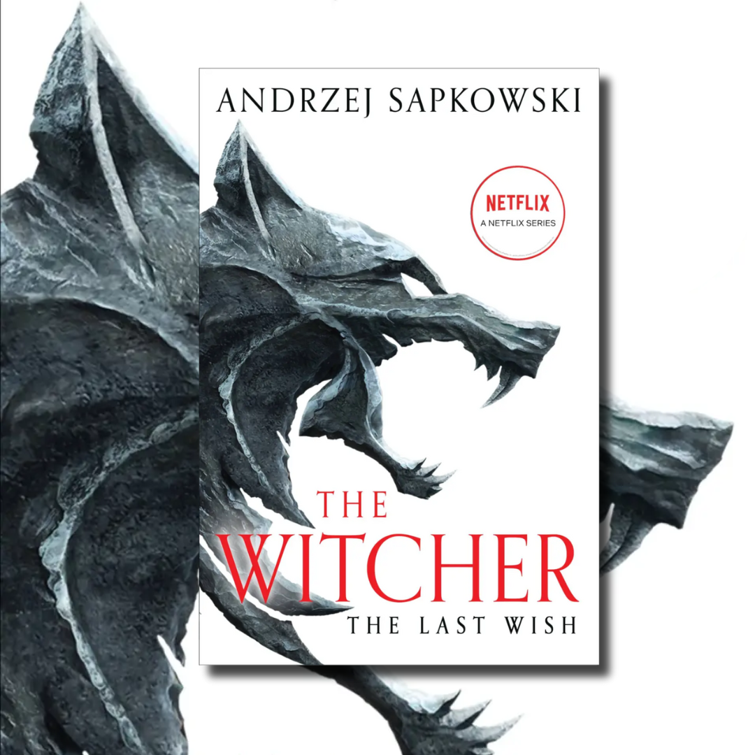 The Last Wish: Introducing the Witcher cover