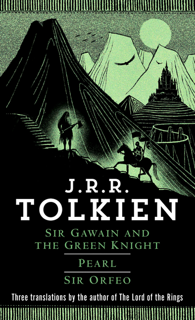 Sir Gawain and the Green Knight/Pearl/Sir Orfeo cover