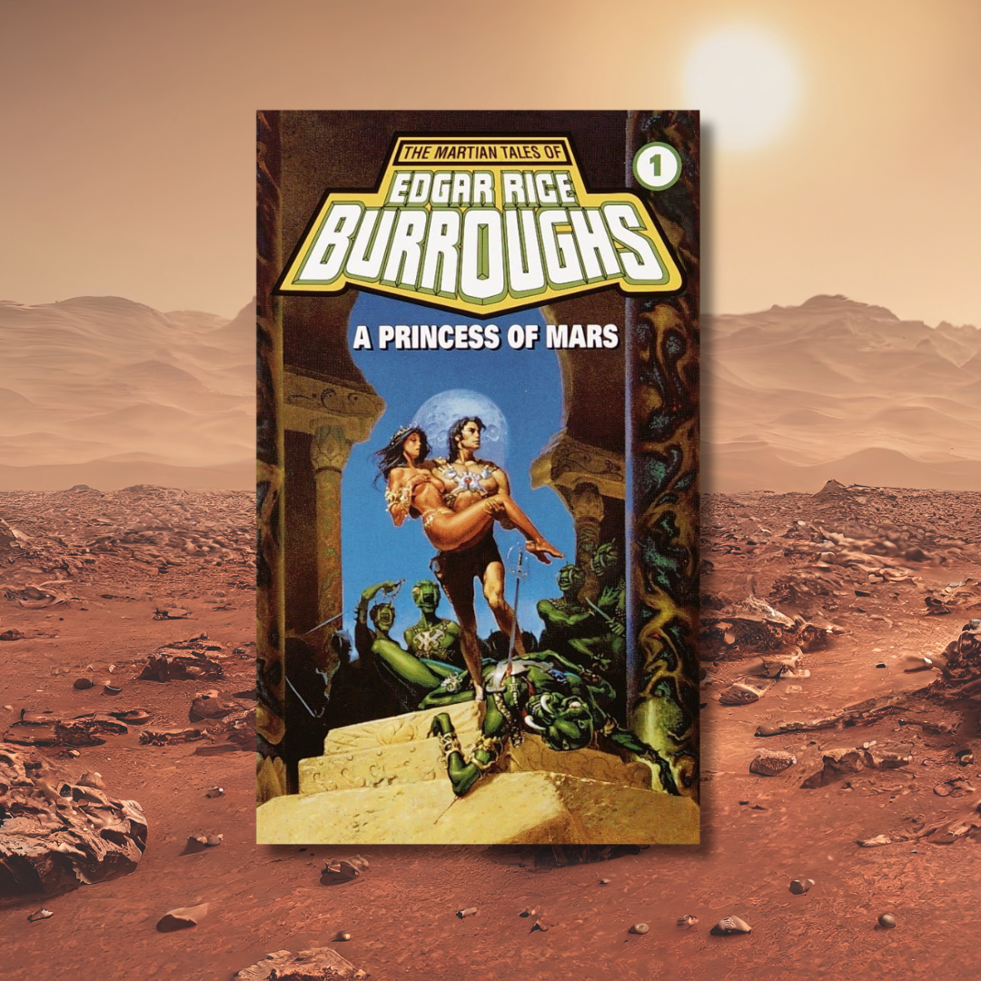 A Princess of Mars: A Barsoom Novel cover
