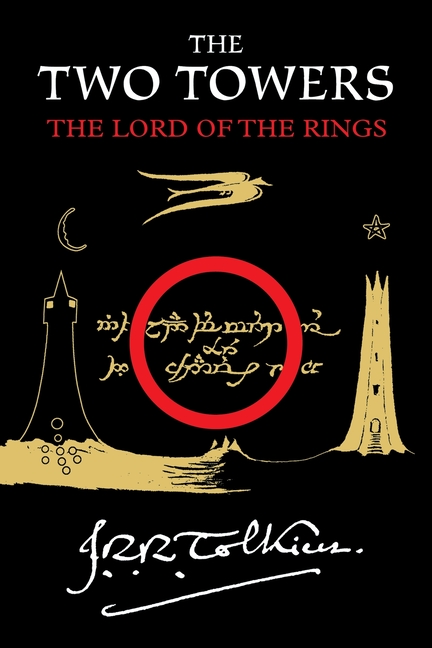 The Two Towers: Being the Second Part of the Lord of the Rings cover