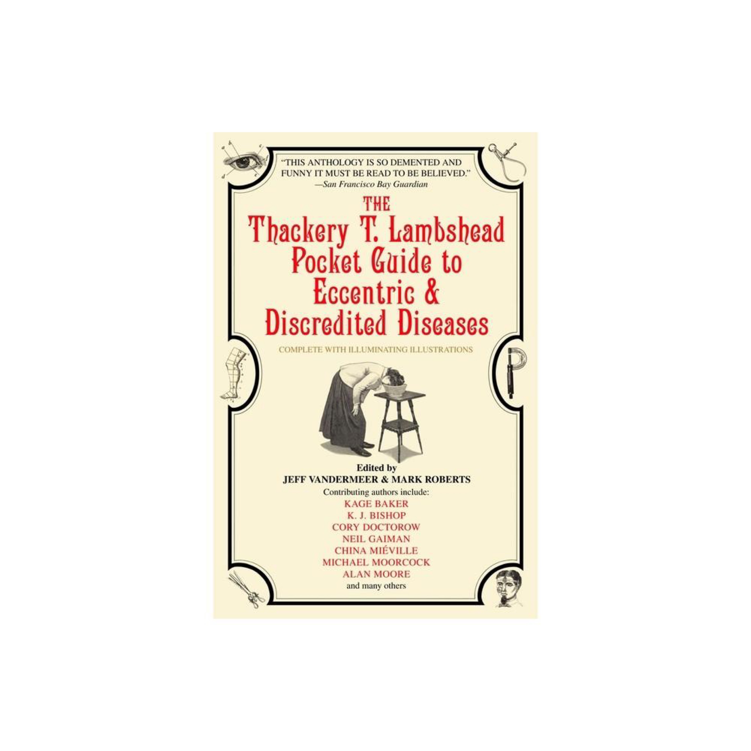 The Thackery T. Lambshead Pocket Guide to Eccentric & Discredited Diseases cover