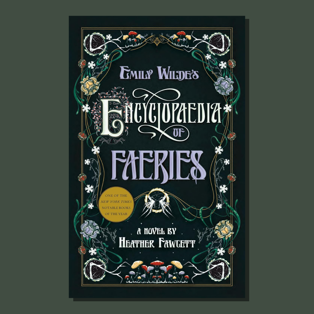 Emily Wilde's Encyclopaedia of Faeries cover