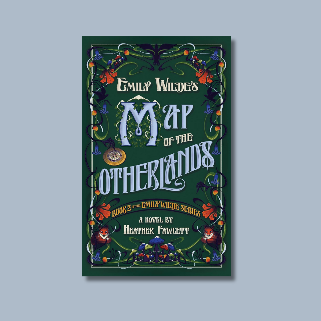 Emily Wilde's Map of the Otherlands cover