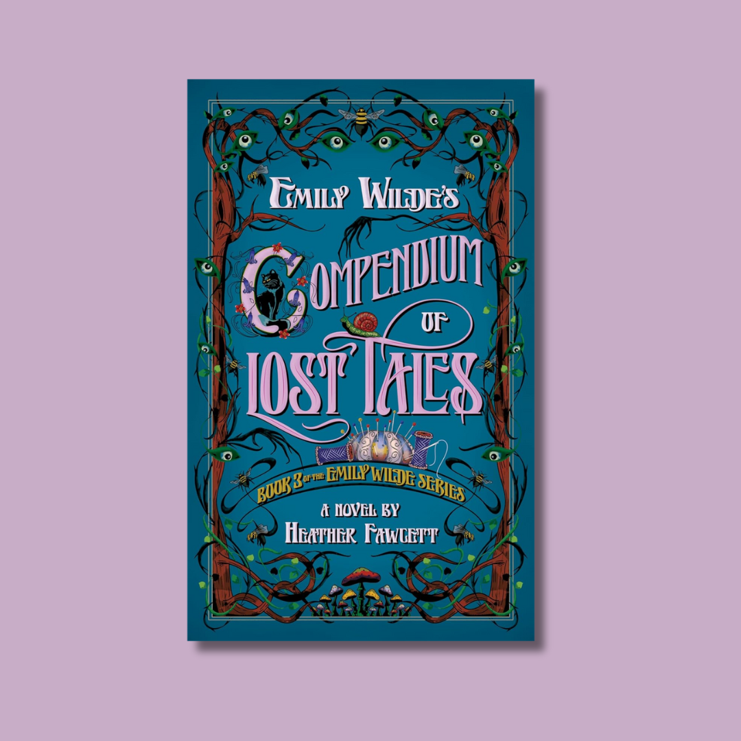 Emily Wilde's Compendium of Lost Tales cover