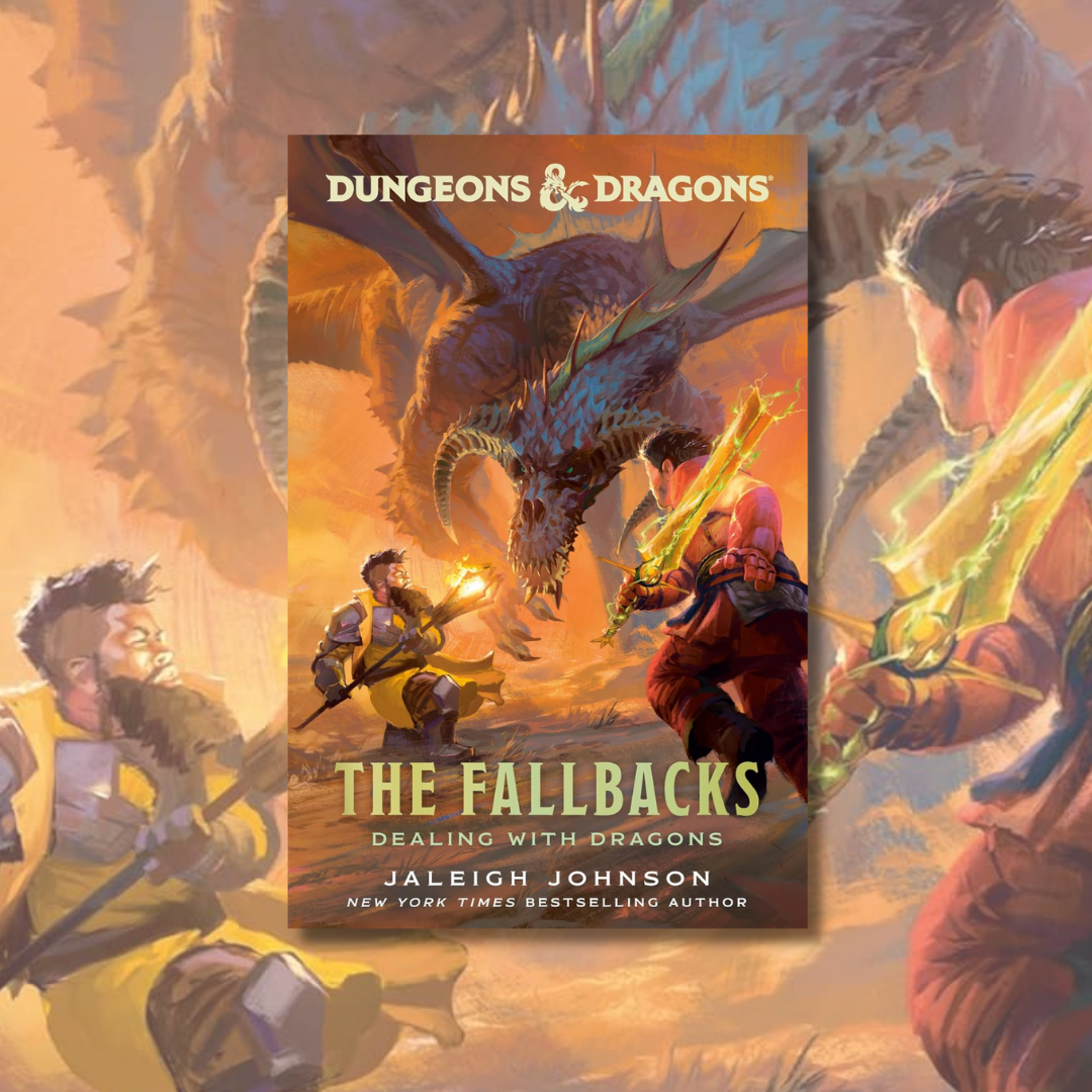 Dungeons & Dragons: The Fallbacks: Dealing with Dragons cover