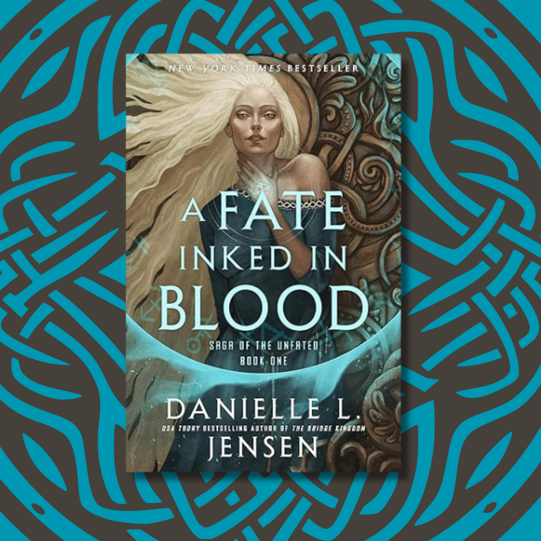 A Fate Inked in Blood: Book One of the Saga of the Unfated cover