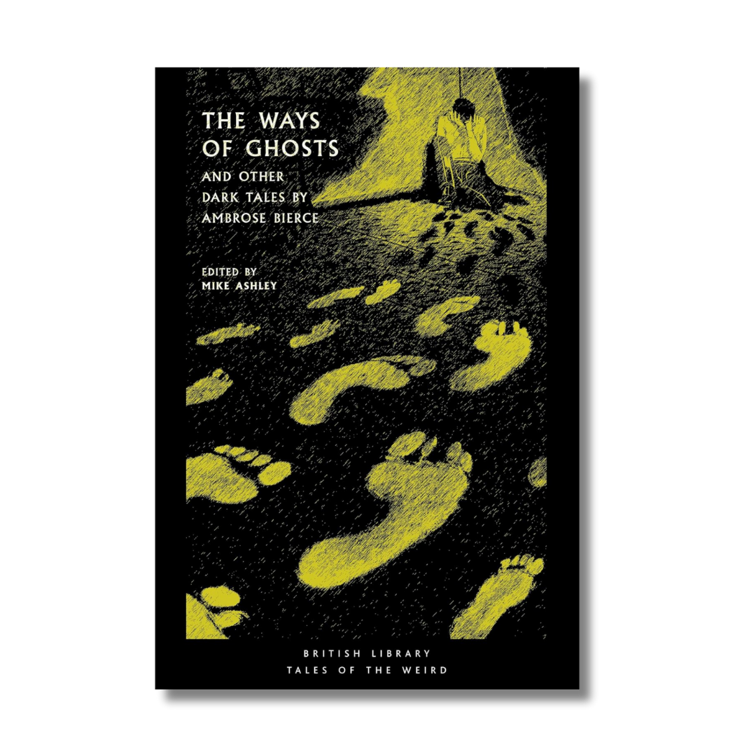 The Ways of Ghosts: And Other Dark Tales cover