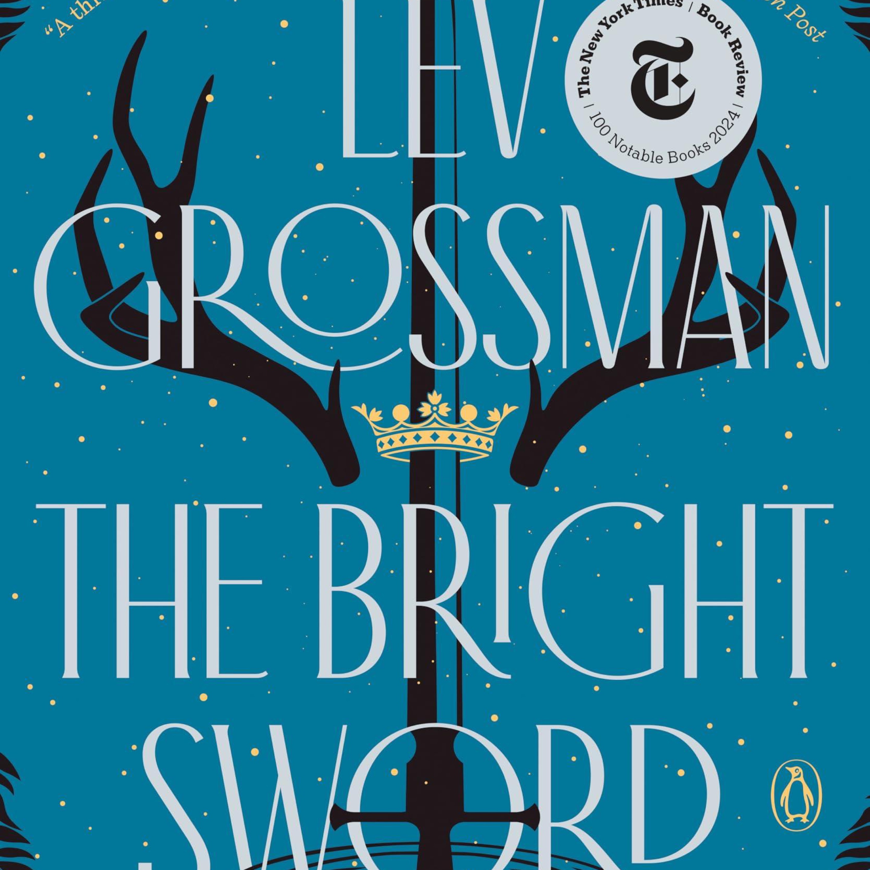 The Bright Sword: A Novel of King Arthur cover