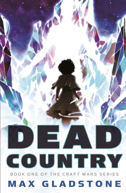 Dead Country: Book One of the Craft Wars Series cover