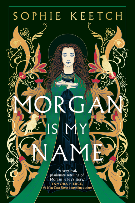 Morgan Is My Name: Book One in the Morgan Le Fay Trilogy cover