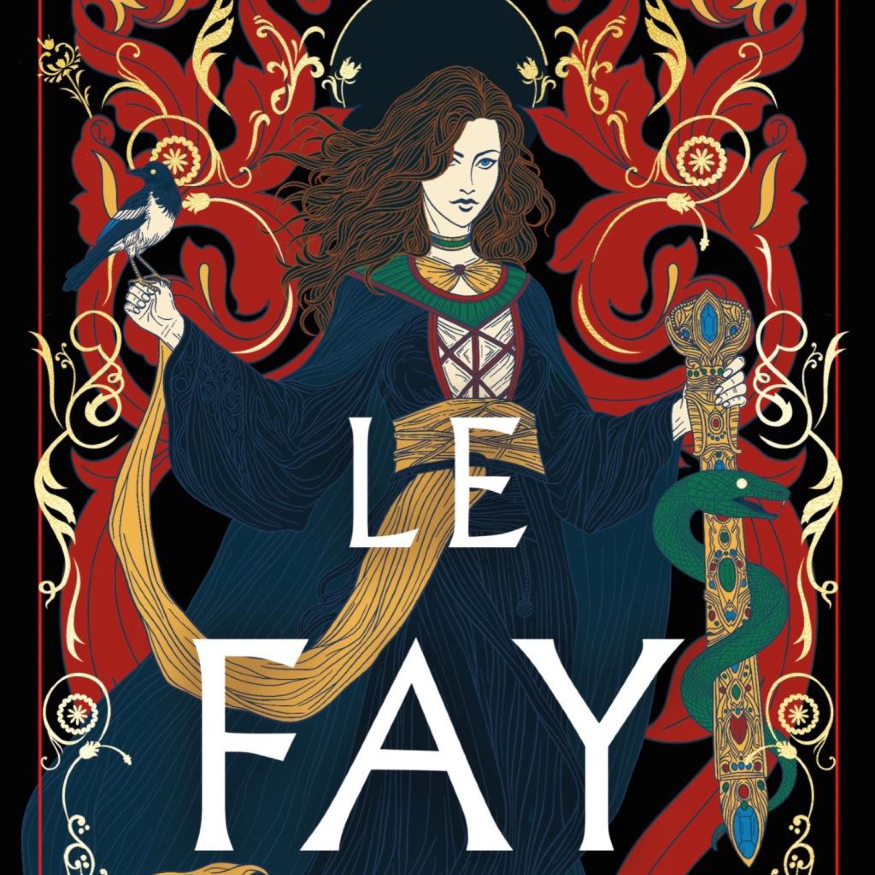 Le Fay: Book Two in the Morgan Le Fay Trilogy cover