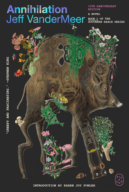 Annihilation: A Novel (10th Anniversary Edition) (Southern Reach #1)