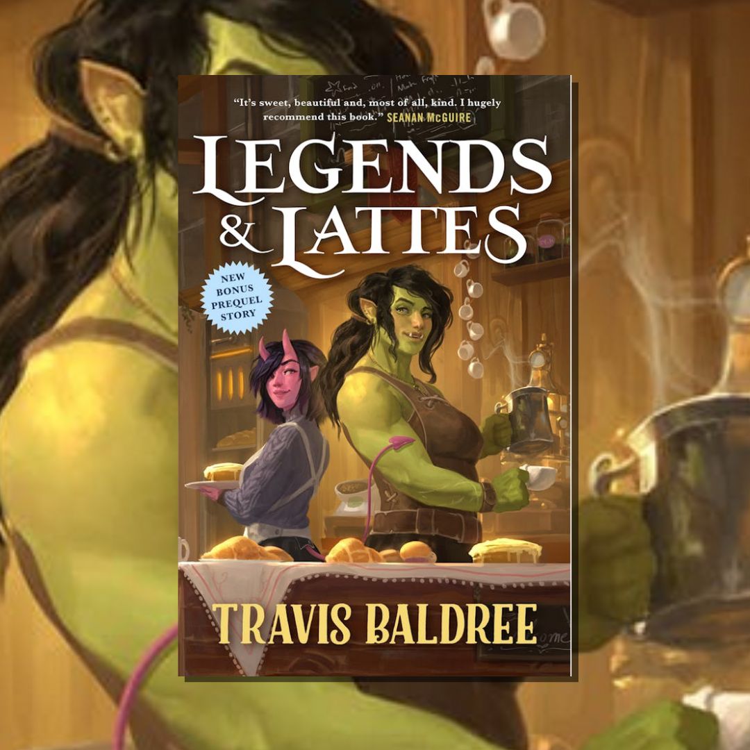 Legends & Lattes: A Novel of High Fantasy and Low Stakes cover