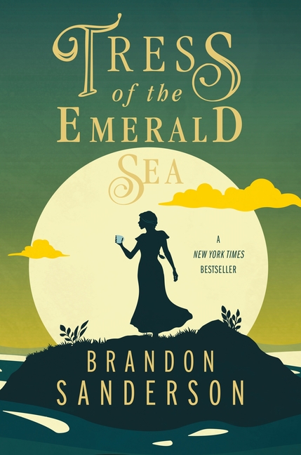 Tress of the Emerald Sea: A Cosmere Novel cover