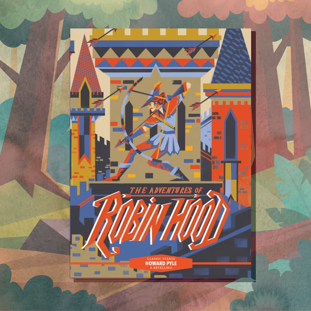 Classic Starts(r) the Adventures of Robin Hood (Reissue) cover