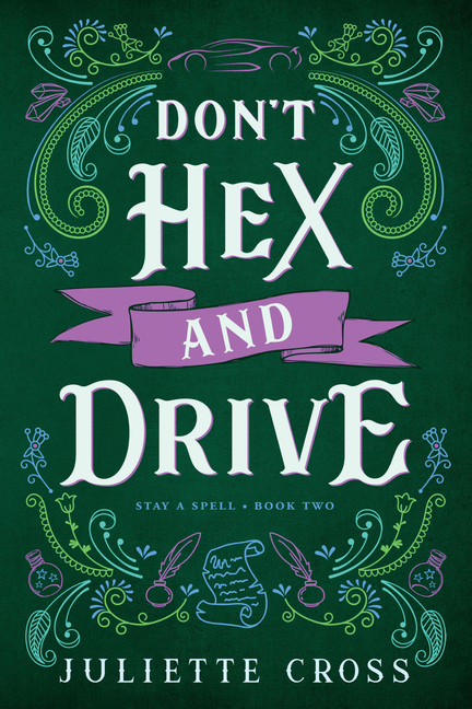 Don't Hex and Drive: Stay a Spell Book 2 cover