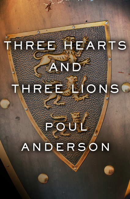 Three Hearts and Three Lions cover