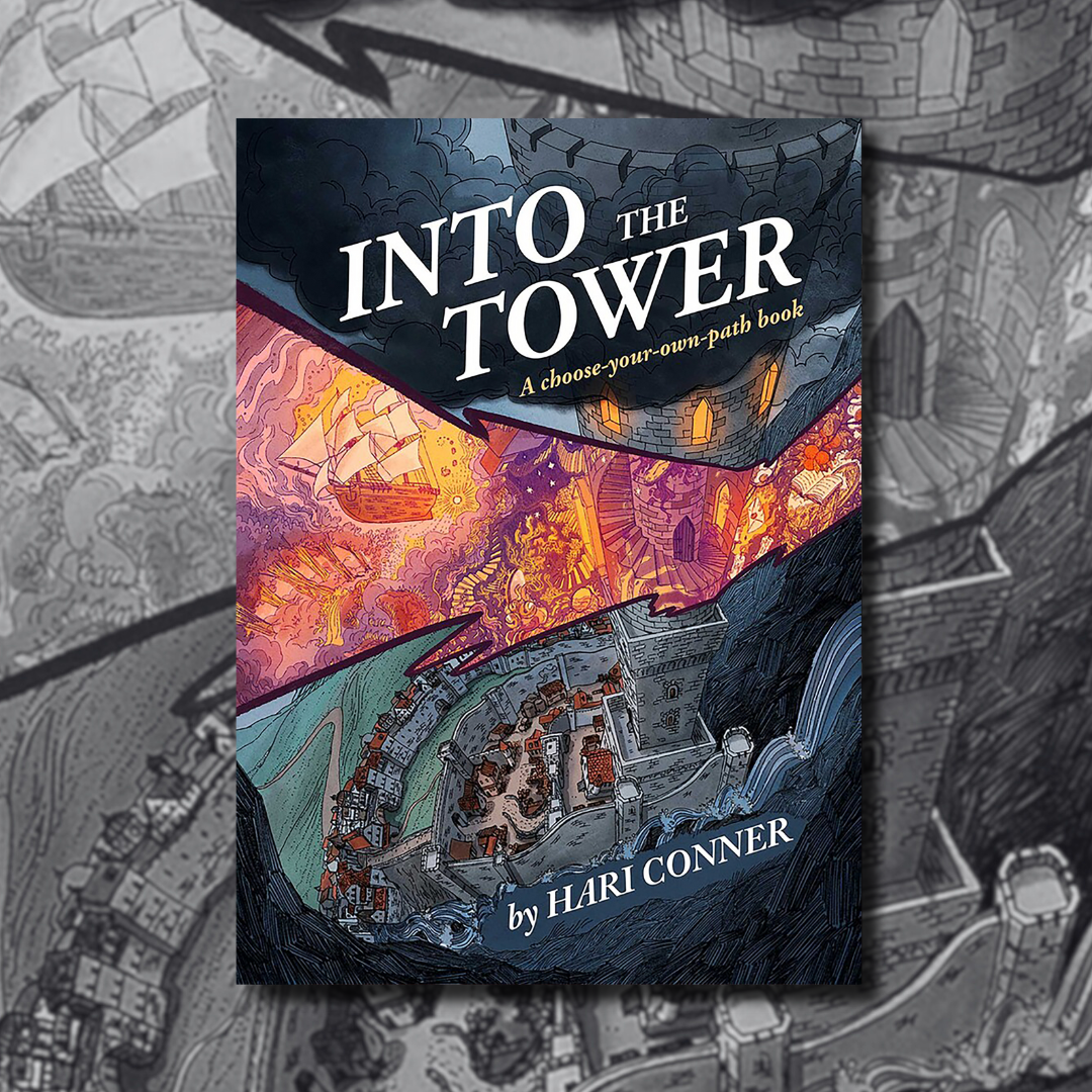 Into the Tower: A Choose-Your-Own-Path Book cover