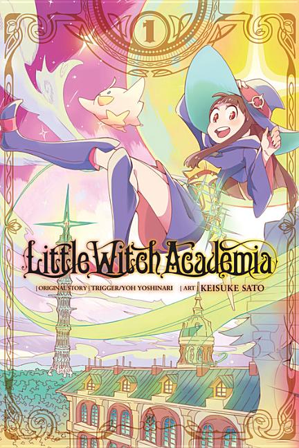 Little Witch Academia, Vol. 1 (Manga): Volume 1 cover