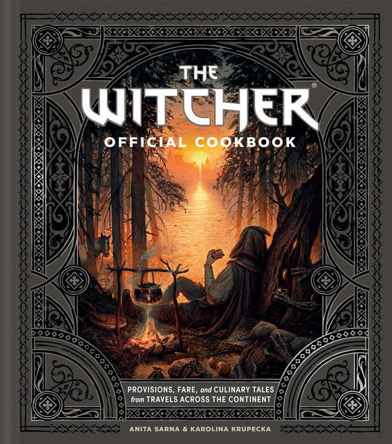 The Witcher Official Cookbook: Provisions, Fare, and Culinary Tales from Travels Across the Continent cover