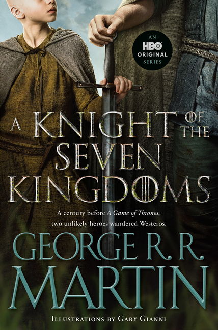 A Knight of the Seven Kingdoms (HBO Tie-In Edition) cover